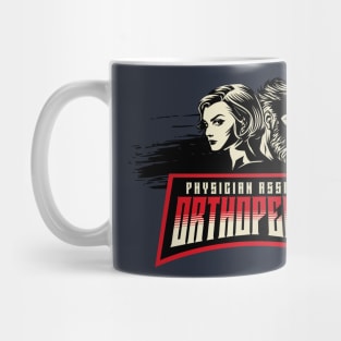 Physician Assistants in Orthopedics Mug